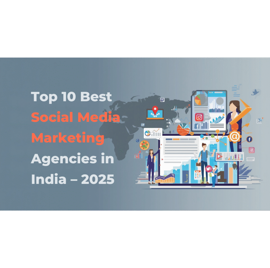 Top 10 Best Social Media Marketing Agencies in India (2025) | Media Mosiac OPC Private Limited